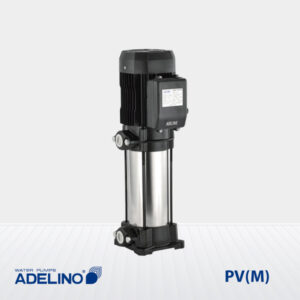 Bơm Trục Đứng Adelino PV(M)