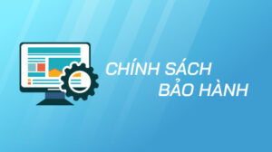 Chinh sach bao hanh